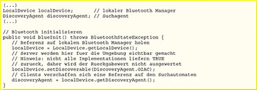 Bild 4: Die Initialisierung des Bluetooth-Stacks Bild 4: Die Initialisierung des Bluetooth-Stacks
