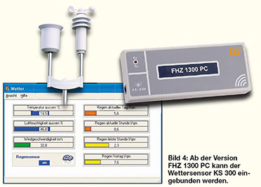 Bild 4: Ab der Version FHZ 1300 PC kann der Wettersensor KS 300 eingebunden werden. Bild 4: Ab der Version FHZ 1300 PC kann der Wettersensor KS 300 eingebunden werden.