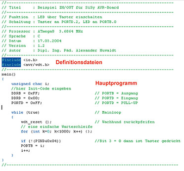 Bild 54: Ein Programmbeispiel in C – hier ist die Grundstruktur eines C-Programms deutlich zu erkennen Bild 54: Ein Programmbeispiel in C – hier ist die Grundstruktur eines C-Programms deutlich zu erkennen