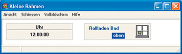 Bild 5: Der erste Programmlauf in der einfachen Rahmenansicht. Über das blaue Feld kann der Rollladen auch per Mausklick bedient werden.
